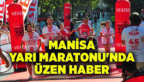 Manisa'daki yarı maratondan acı haber
